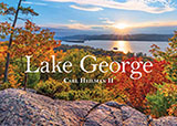 The Adirondacks, Adirondack Park nature photography book by Carl Heilman II - published by Rizzoli - panoramas and photos of Lake Placid, the High Peaks, Lake Champlain, Lake George, the Saranac Lake area, and pictures of other well known locations in the Adirondacks - Adirondack books and gifts